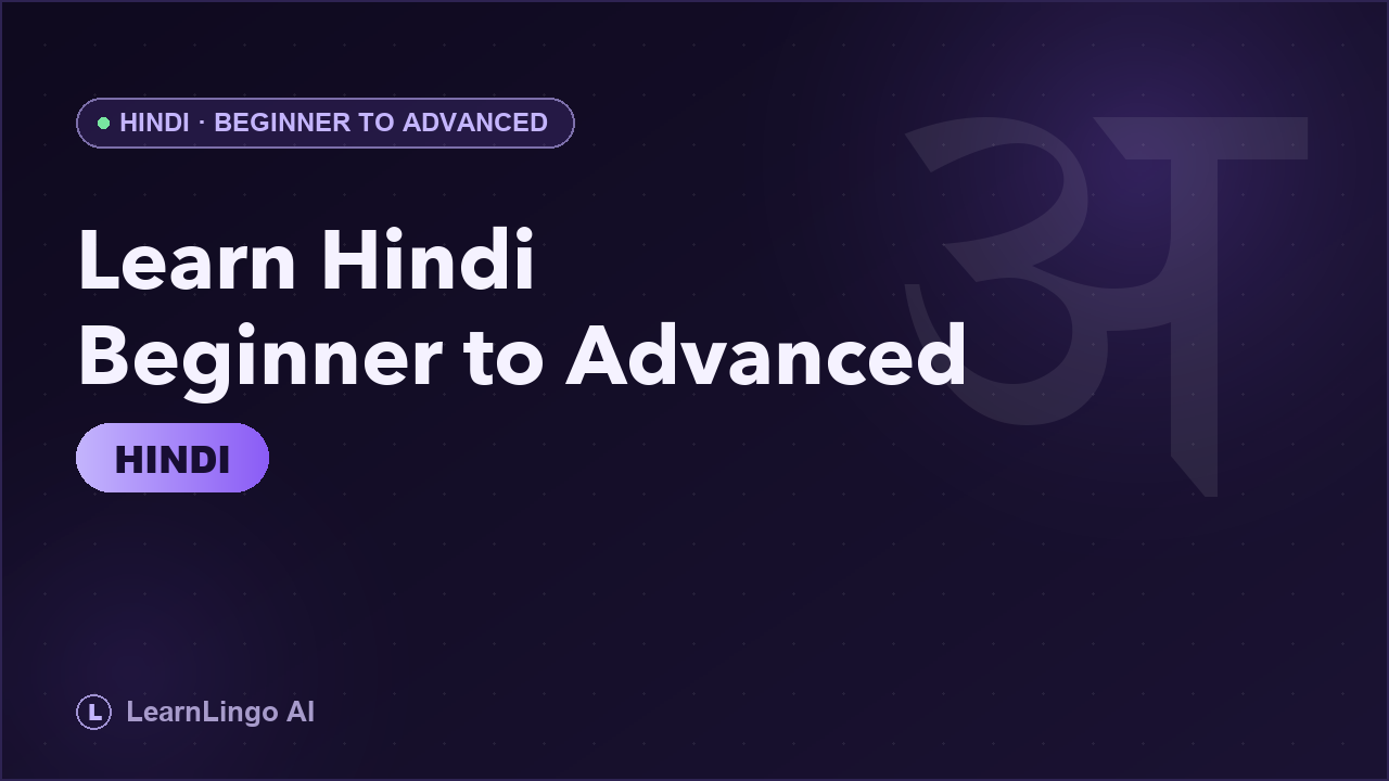 Learn Hindi – Beginner to Advanced