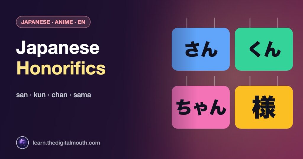 LearnLingo thumbnail: Japanese Honorifics - san · kun · chan · sama